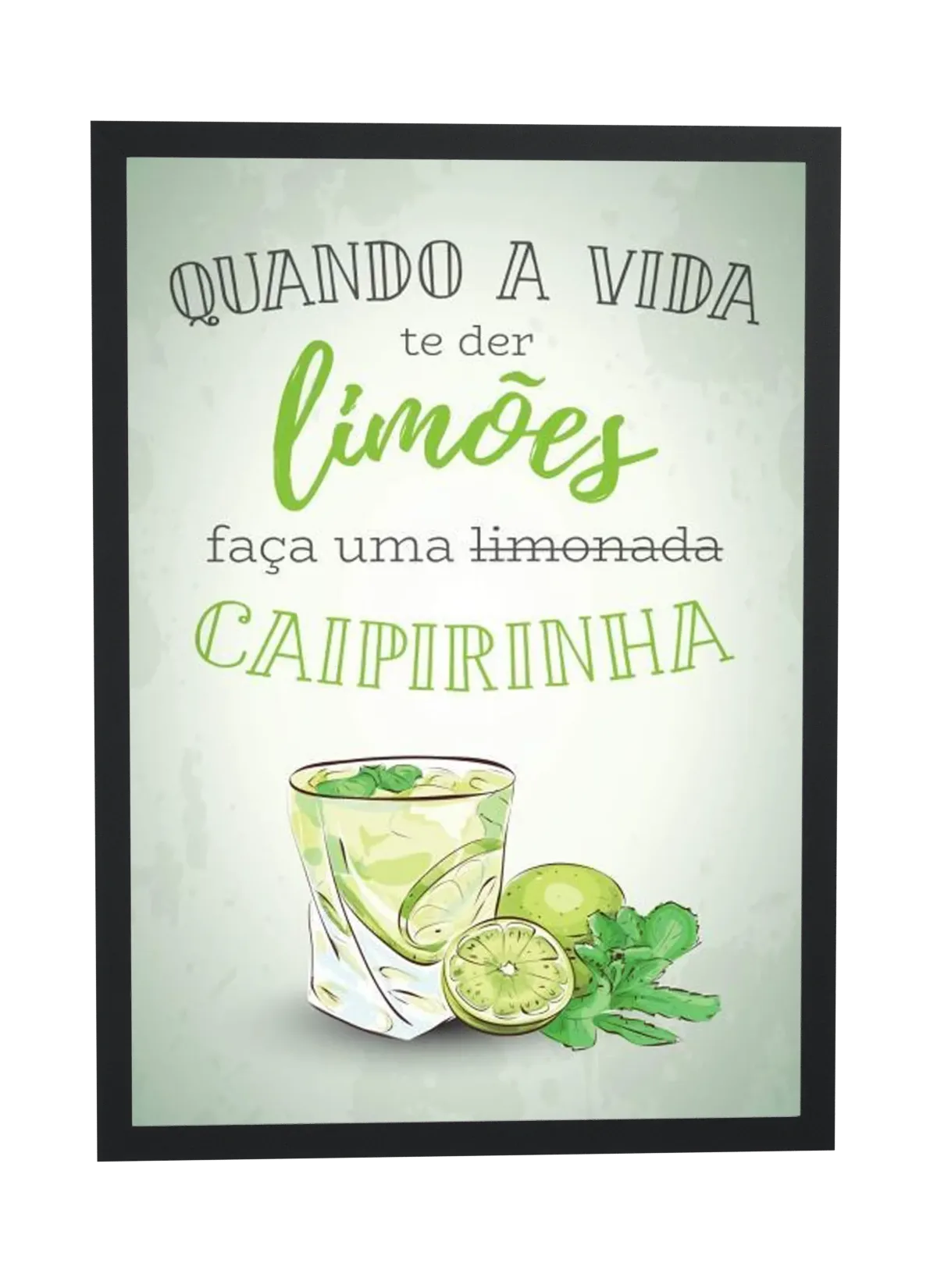 Quando a vida te der limões