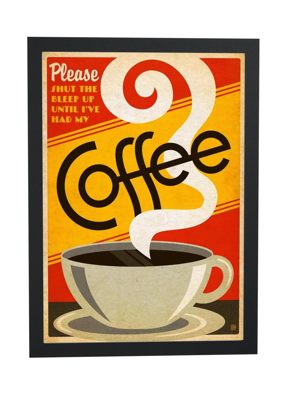 Until I've had my Coffee