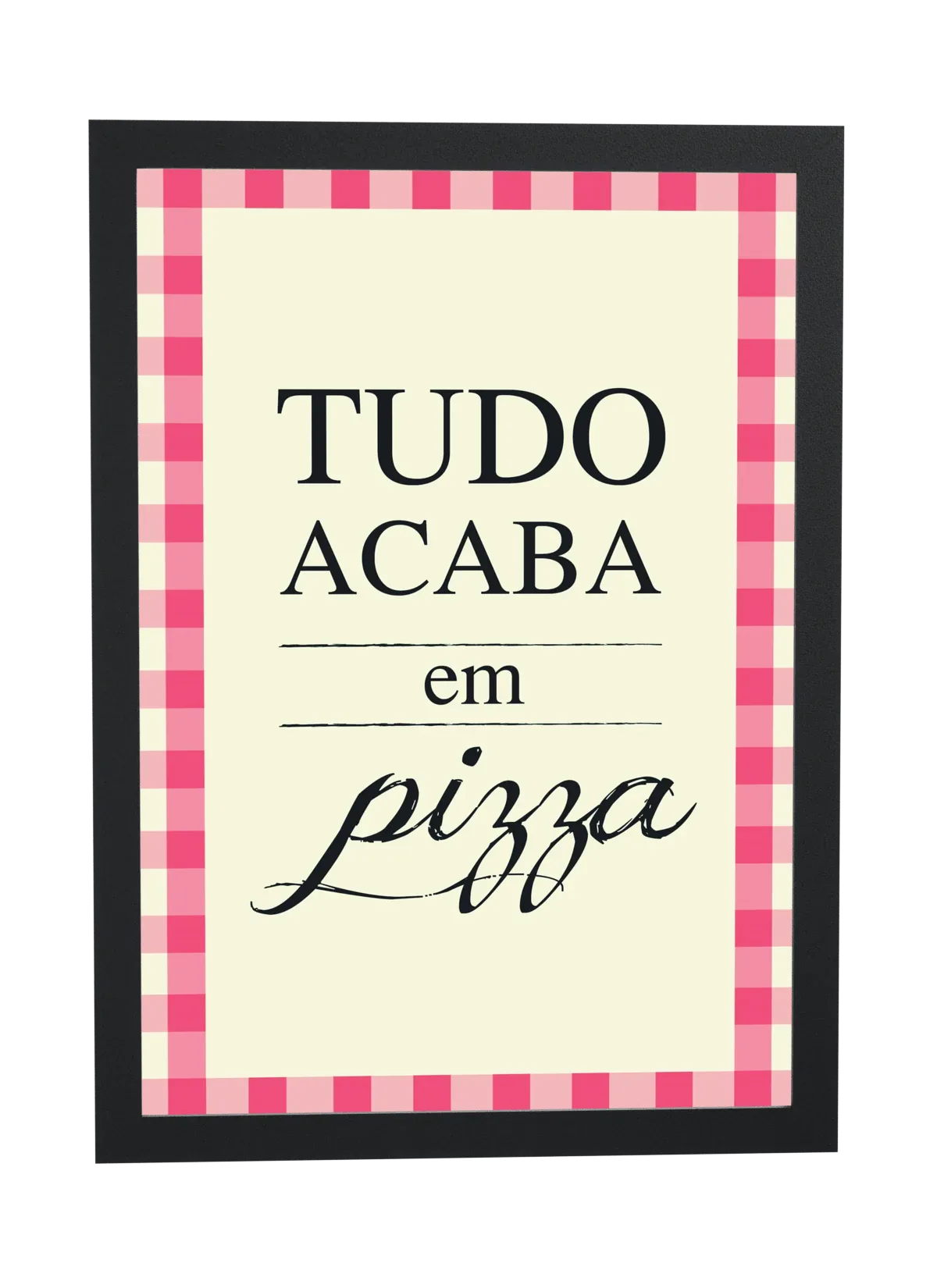 Tudo acaba em pizza