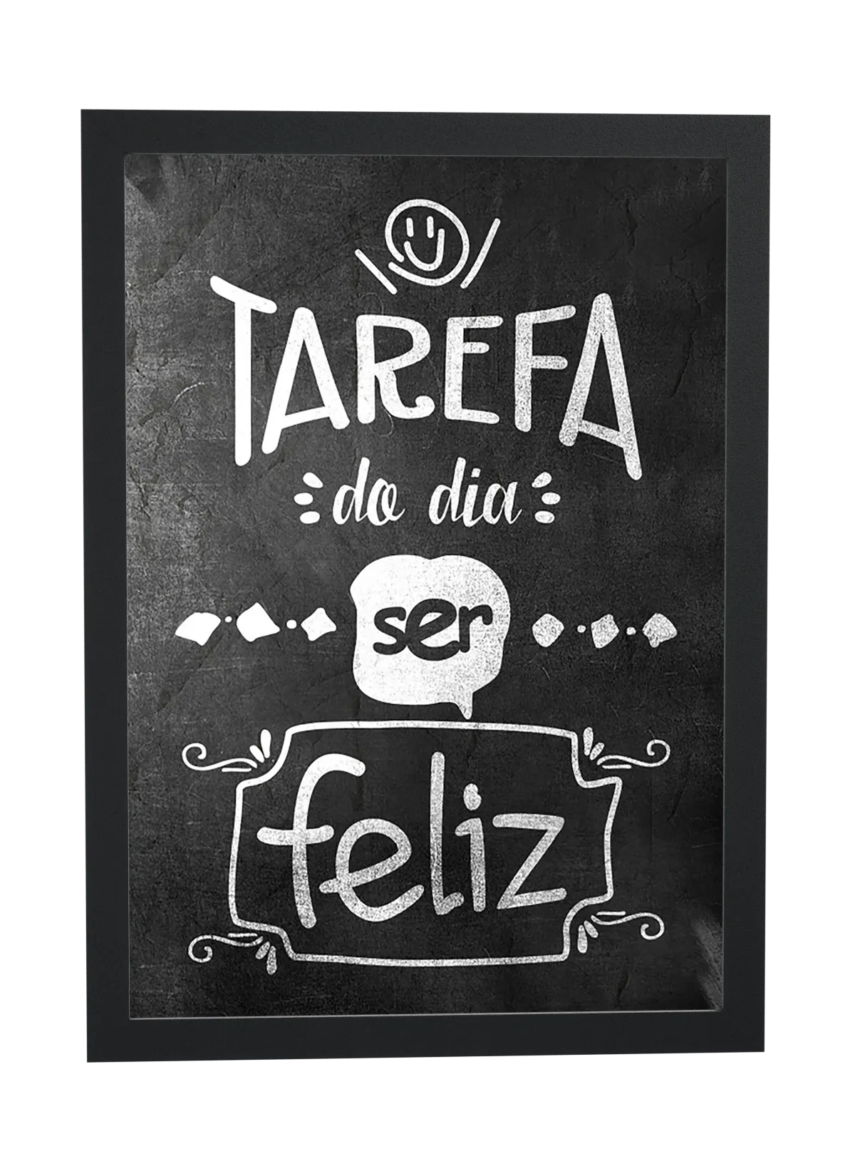 Tarefa do dia ser feliz
