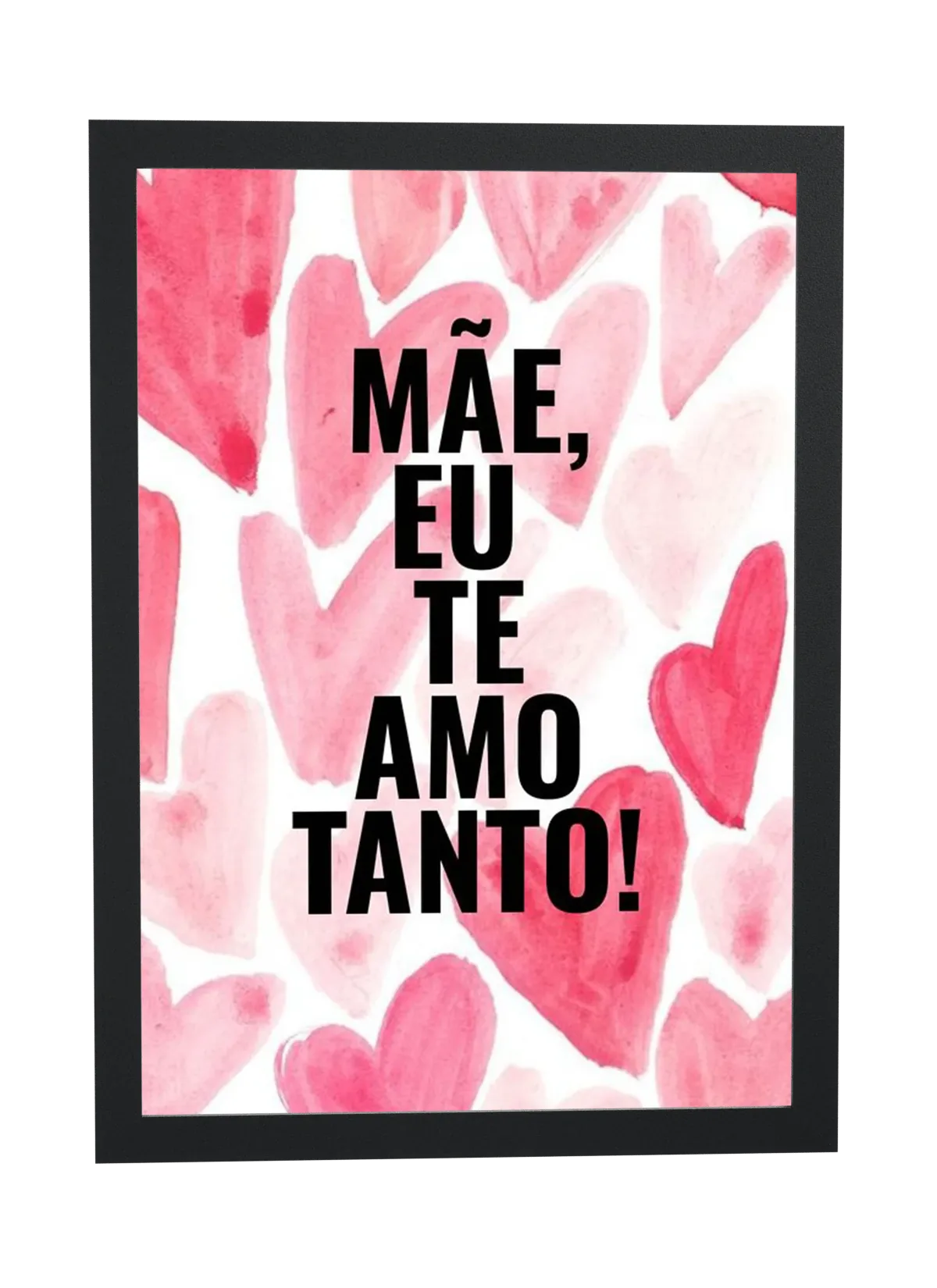 Mãe, eu te amo tanto