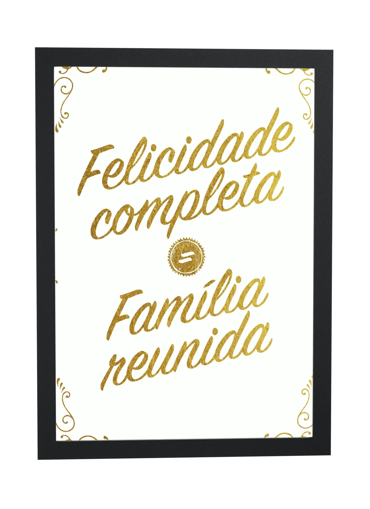 Felicidade completa é família reunida