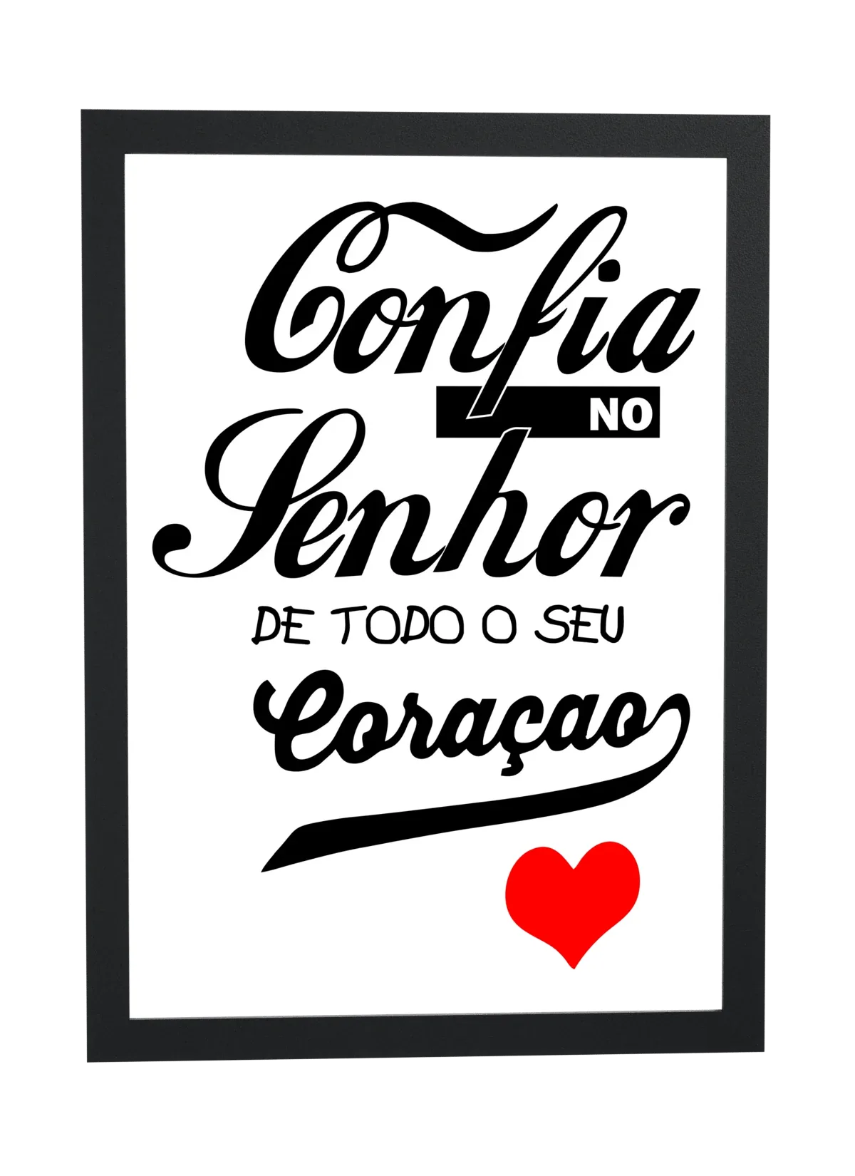 Confia no Senhor de todo o
